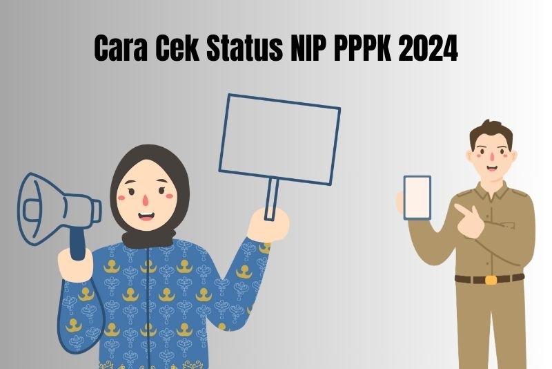 Cara Cek Status NIP PPPK 2024