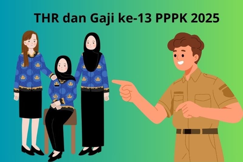 THR dan Gaji ke-13 PPPK 2025